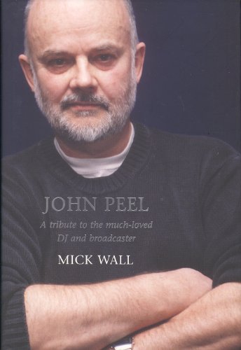 Stock image for John Peel: A Tribute to the Much-Loved DJ and Broadcaster for sale by WorldofBooks