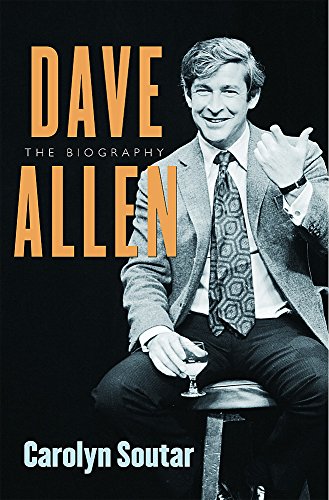 Beispielbild fr Dave Allen: The Biography zum Verkauf von WorldofBooks