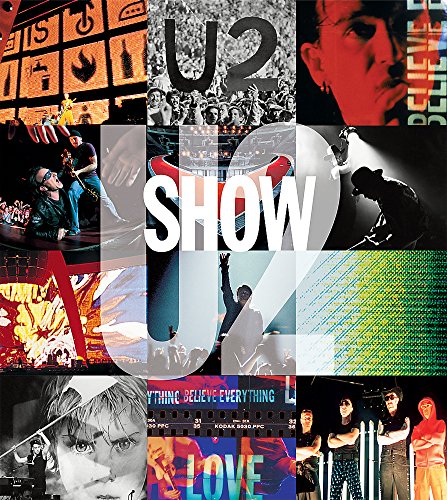 9780752873930: U2 Show: The Art of Touring