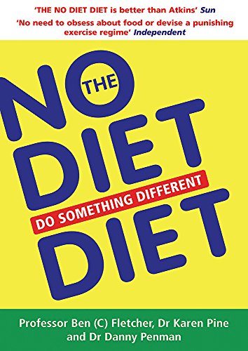 Stock image for The No Diet Diet: Do Something Different for sale by SecondSale