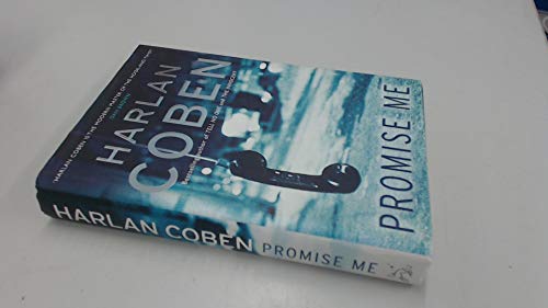 Promise Me (9780752874395) by Harlan Coben