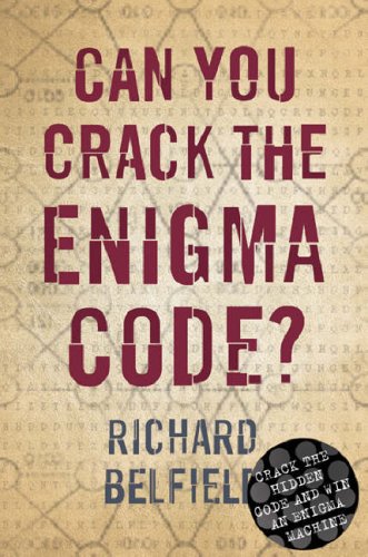 Stock image for Can You Crack The Enigma Code? for sale by WorldofBooks