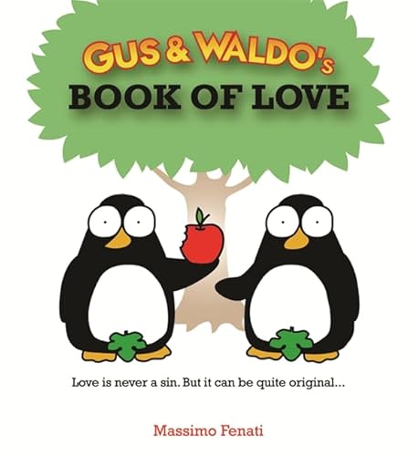 9780752875651: Gus & Waldo's Book of Love