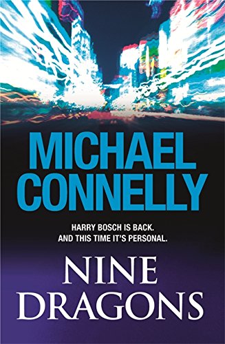 Stock image for Nine Dragons (Harry Bosch Series) for sale by AwesomeBooks