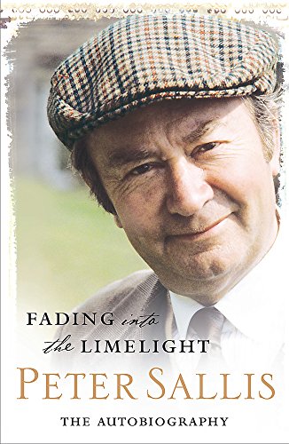 9780752875965: Fading Into The Limelight: The Autobiography