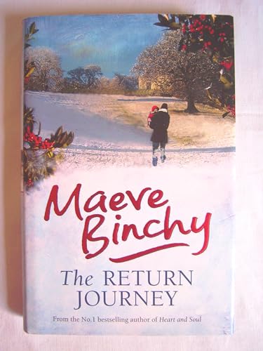 Imagen de archivo de The Return Journey Hardcover Maeve Binchy a la venta por SecondSale