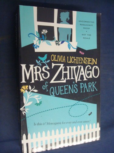 Stock image for Mrs Zhivago Of Queen's Park: A Novel for sale by Hourglass Books