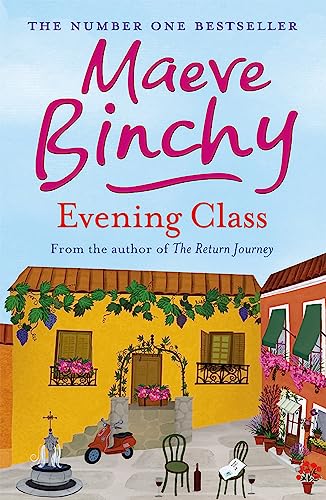 9780752876825: Evening Class: Friendship, holidays, love – the perfect read for summer