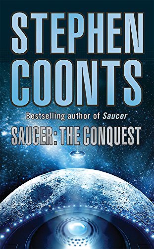 Imagen de archivo de Saucer: The Conquest a la venta por AwesomeBooks