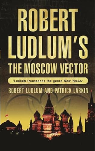 Imagen de archivo de Robert Ludlum's The Moscow Vector: A Covert-One Novel a la venta por AwesomeBooks