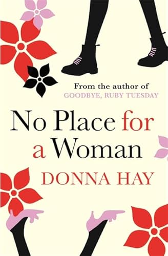 No Place For A Woman (9780752877082) by Hay, Donna