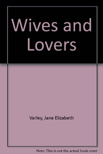 9780752877334: Wives and Lovers