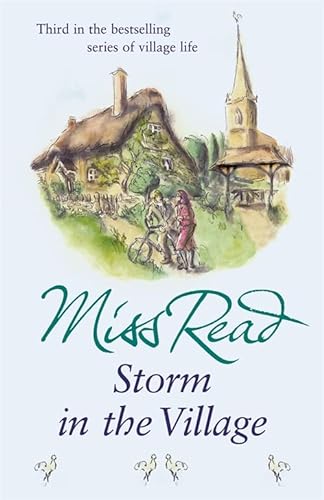 Beispielbild fr Storm in the Village: The third novel in the Fairacre series zum Verkauf von Bookoutlet1