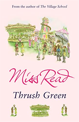 Beispielbild fr Thrush Green zum Verkauf von WorldofBooks