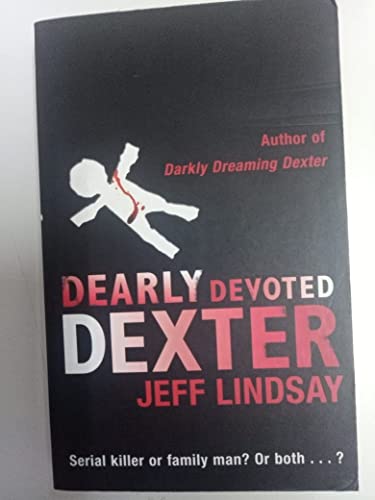 Stock image for Dearly Devoted Dexter for sale by Goldstone Books