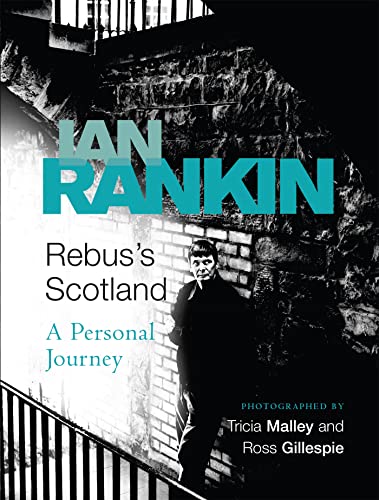 Beispielbild fr Rebus's Scotland: A Personal Journey zum Verkauf von AwesomeBooks