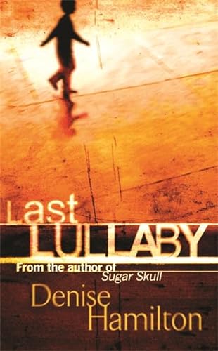 9780752877921: Last Lullaby: An Eve Diamond novel