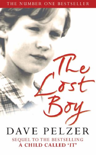 Stock image for The Lost Boy: A Foster Childs Search for the Love of a Family for sale by Hawking Books
