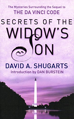 Stock image for Secrets of the Widow's Son: The Mysteries Surrounding the Sequel to the "Da Vinci Code" for sale by AwesomeBooks