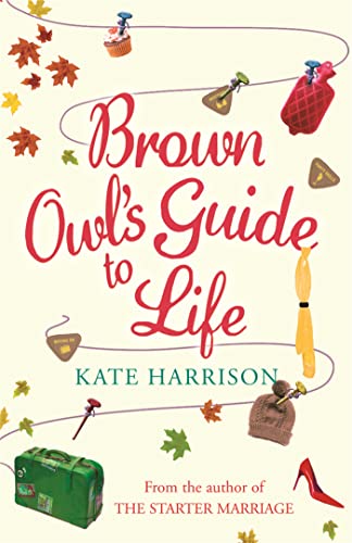 9780752880976: Brown Owl's Guide To Life [Paperback] [Jan 01, 2006] KATE HARRISON