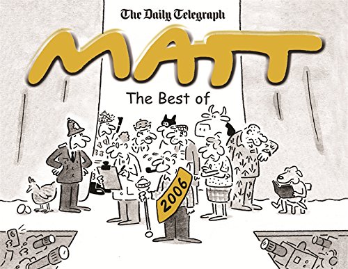 Stock image for The Best of Matt 2006 for sale by Merandja Books