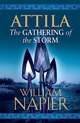 Attila - The Gathering of the Storm - (Attila Trilogy 2)
