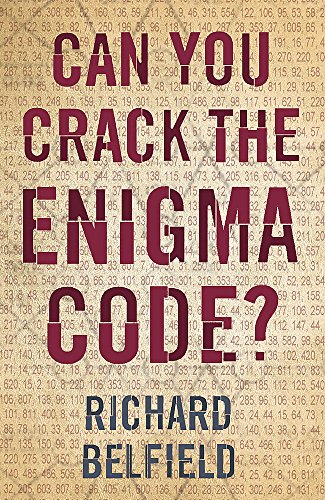 Stock image for Can You Crack the Enigma Code? for sale by Powell's Bookstores Chicago, ABAA