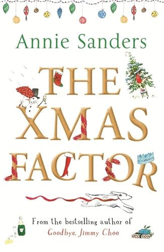 Stock image for The Xmas Factor. Annie Sanders for sale by ThriftBooks-Atlanta