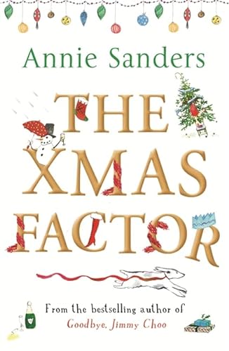 Stock image for The Xmas Factor. Annie Sanders for sale by ThriftBooks-Dallas