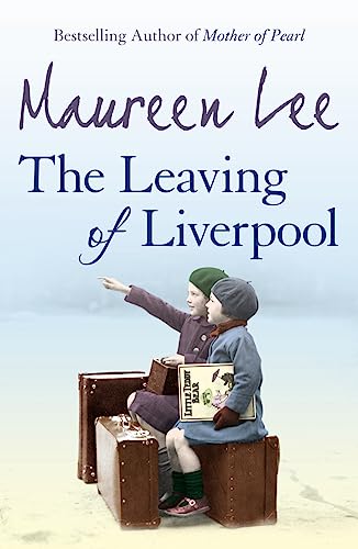 9780752881928: The Leaving Of Liverpool