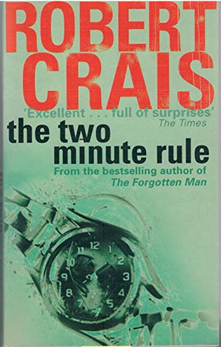 The Two Minute Rule (9780752882062) by Crais, Robert
