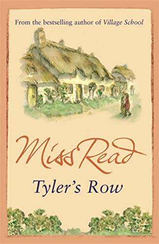 Beispielbild fr Tyler's Row: The fifth novel in the Fairacre series zum Verkauf von WorldofBooks