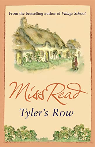 Stock image for Tyler's Row: The fifth novel in the Fairacre series for sale by GF Books, Inc.