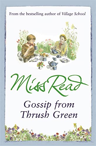 Beispielbild fr Gossip from Thrush Green zum Verkauf von Goldstone Books