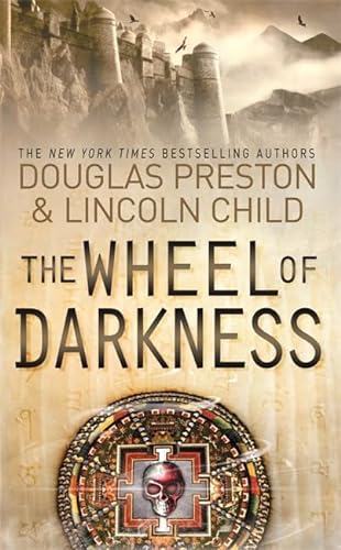 Wheel of Darkness (9780752882819) by Douglas Preston