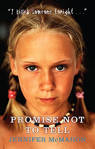 9780752882987: Promise Not To Tell