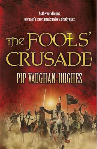 Stock image for The Fools' Crusade for sale by WorldofBooks