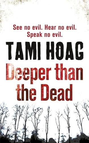 Deeper Than the Dead (9780752883281) by Hoag, Tami