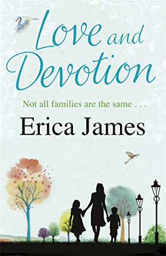 Stock image for Love & Devotion. Erica James for sale by ThriftBooks-Dallas