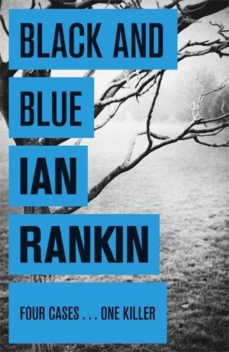 9780752883601: Black And Blue (A Rebus Novel)