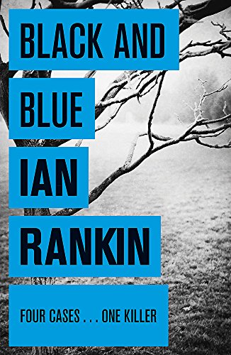 Black and Blue (Inspector Rebus) (9780752883601) by Rankin, Ian