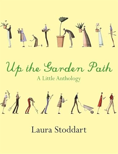 9780752883748: Up The Garden Path