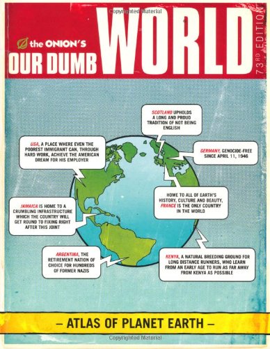 9780752883762: The Onion's Our Dumb World: 73rd Edition by The Onion (2008) Paperback