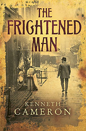 Stock image for The Frightened Man: Denton Mystery Book 1 (Denton Mystery 1) for sale by MusicMagpie
