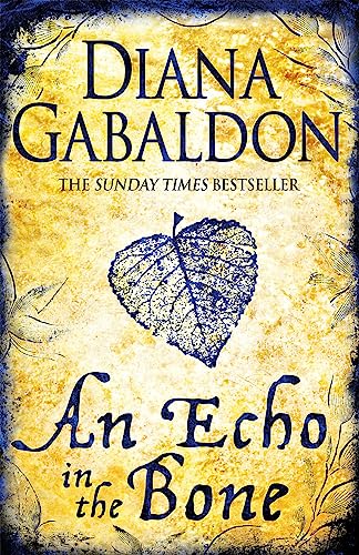 9780752883991: An Echo in the Bone: Outlander Novel 7