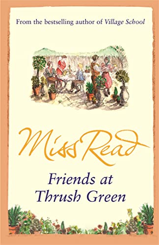 Beispielbild fr Friends at Thrush Green zum Verkauf von Blue Vase Books