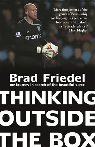 Stock image for Thinking Outside the Box: My Journey in Search of the Beautiful Game for sale by WorldofBooks