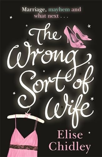 Beispielbild fr The Wrong Sort of Wife? zum Verkauf von WorldofBooks