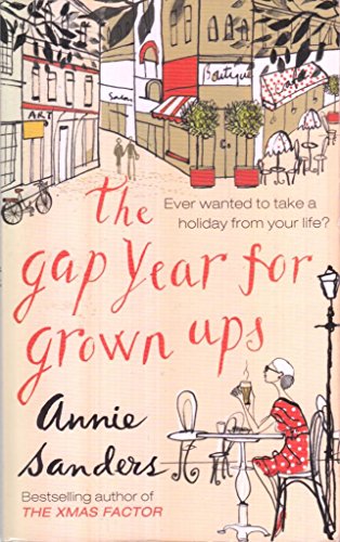 Beispielbild fr The Gap Year for Grown-Ups zum Verkauf von WorldofBooks