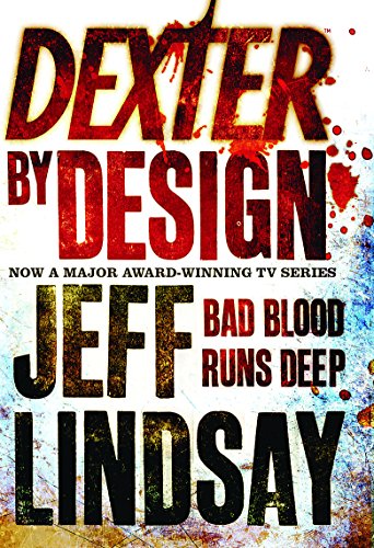 Stock image for Dexter by Design for sale by Better World Books